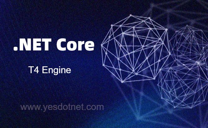 .NET Core 运行时T4模板使用,T4生成代码
